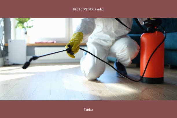 PEST CONTROL Fairfax